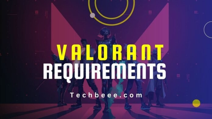 Valorant PC System Requirements