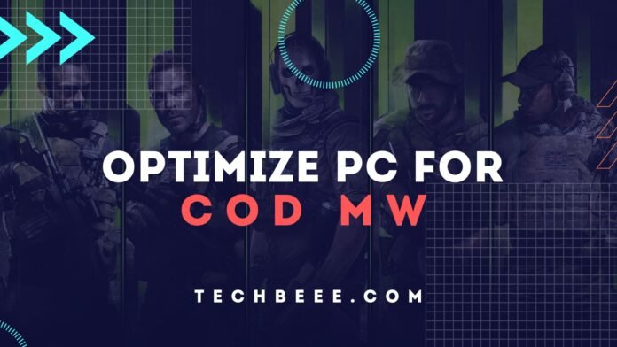 Optimize PC For Cod Modern Warfare